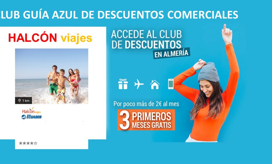Grandes promociones en vacaciones en Costas, Baleares y con Halcón Viajes y por ser de LA GUÍA AZUL - Guía Azul de la Sanidad